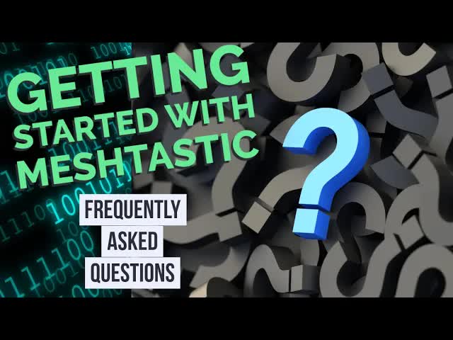 Getting Started With Meshtastic - Faq